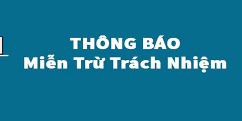 Thực trạng hiện nay và xu hướng phát triển của các điều khoản Miễn trừ trách nhiệm